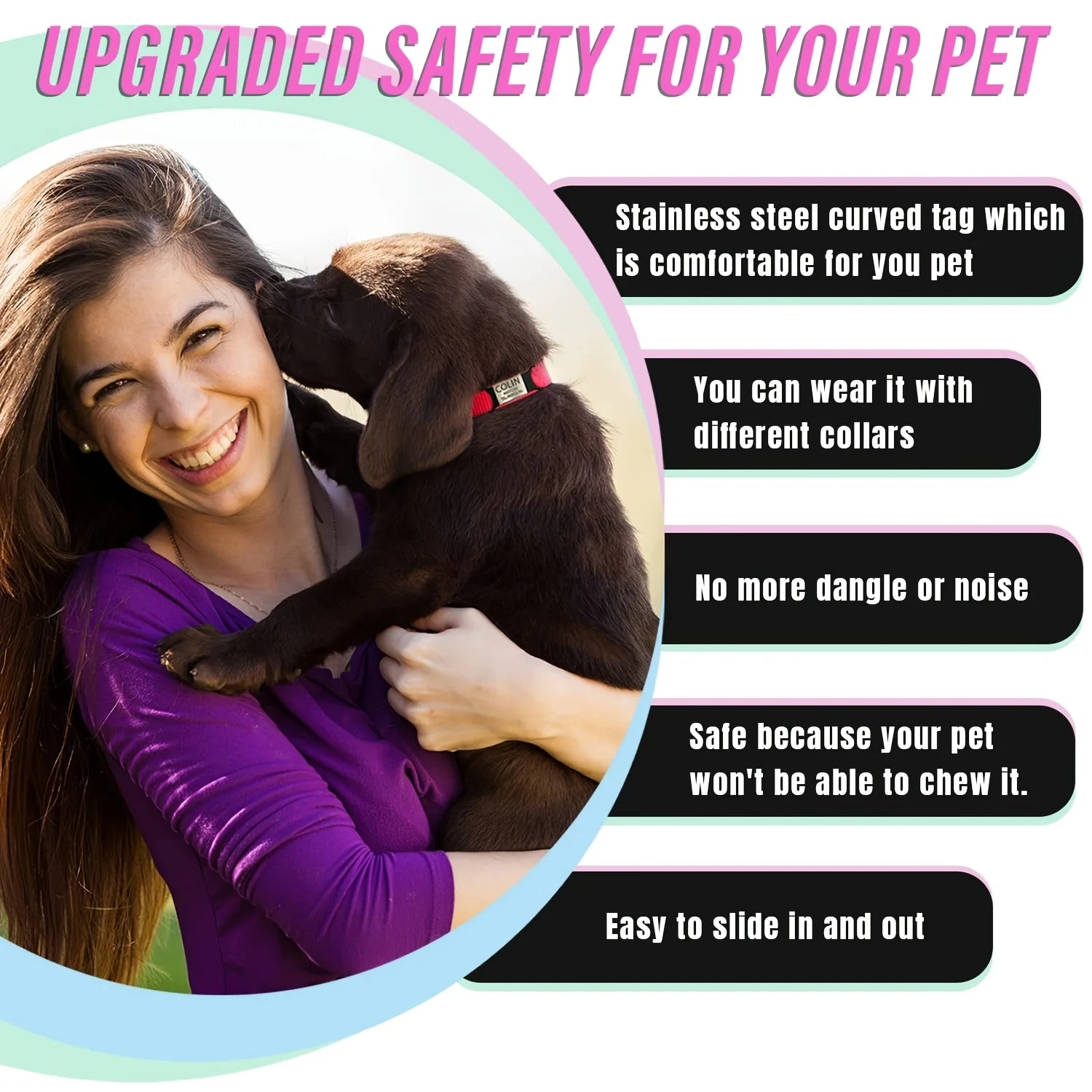 Personalized and Custom Dog Tag for Pets - No Noise -